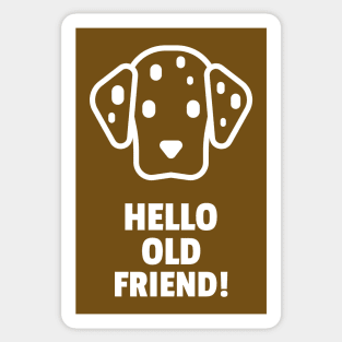 Hello old friend! Sticker